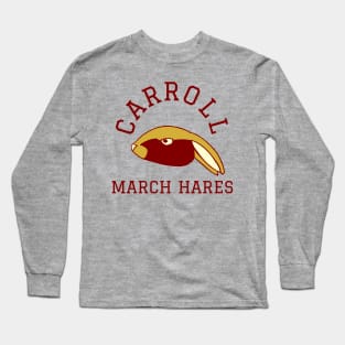 Carroll March Hares sports logo with hare Long Sleeve T-Shirt